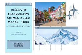 Discover Tranquility: Shimla Kullu Manali Tour After Kashmir Unrest Discover Tranquility: Shimla Kullu Manali Tour After Kashmir Unrest
